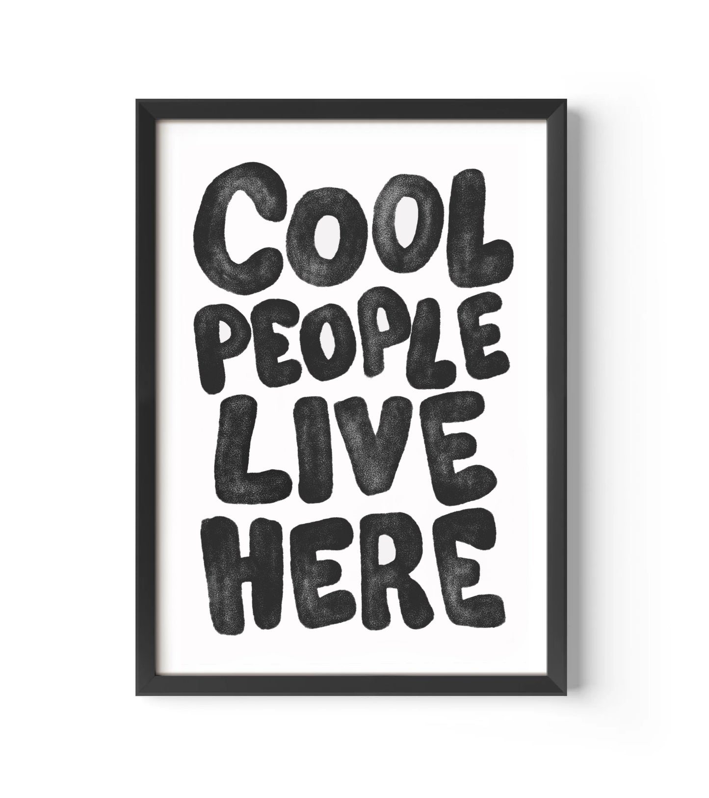 Cool People Live Here