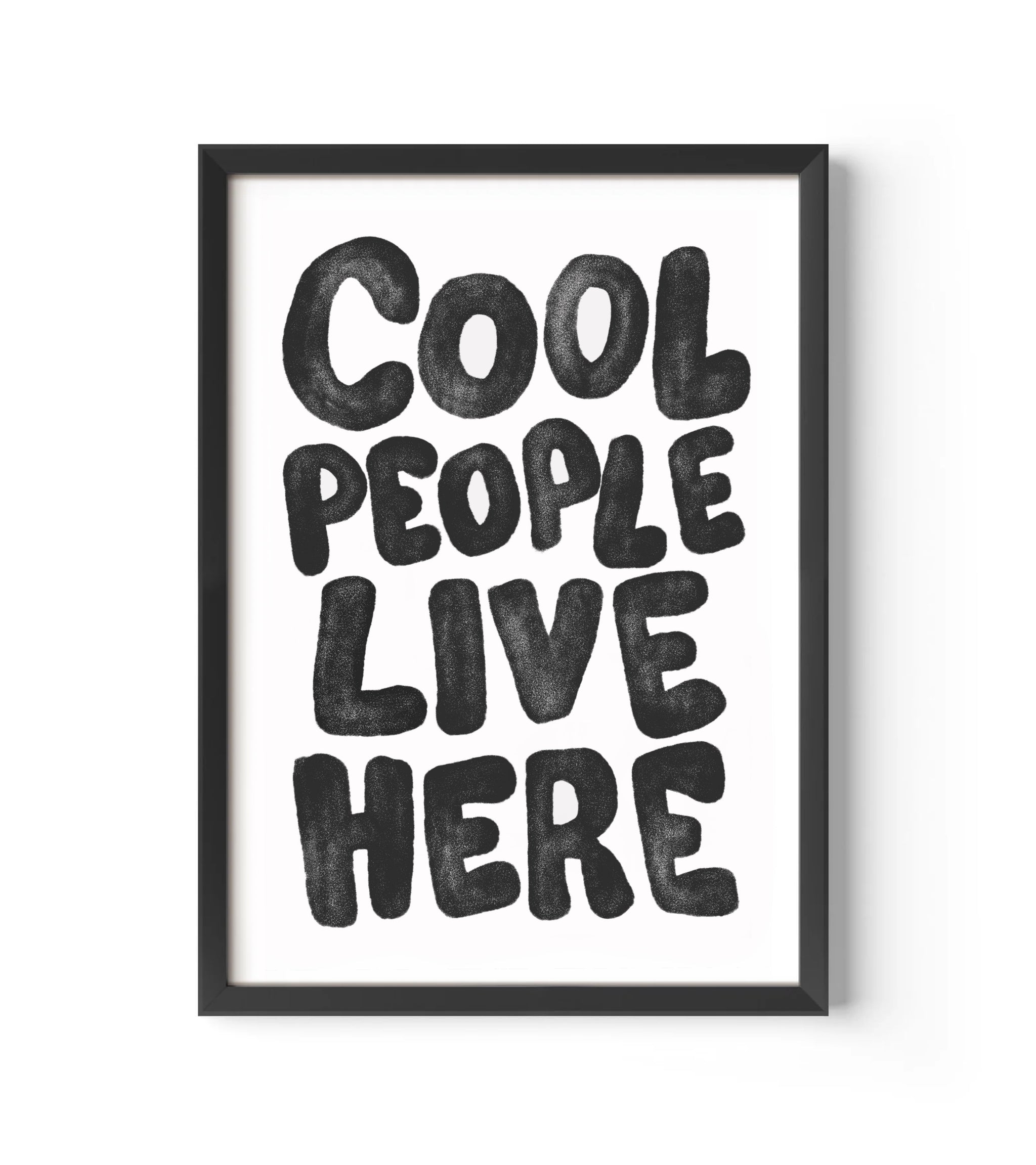 Cool People Live Here